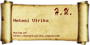Hetesi Ulrika névjegykártya